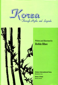 Korea Through Myths and Legends