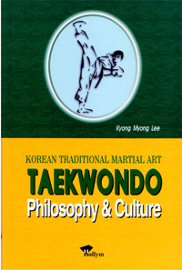 Taekwondo: Philosophy & Culture