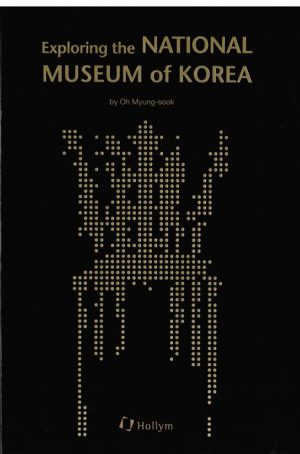 Exploring the National Museum of Korea